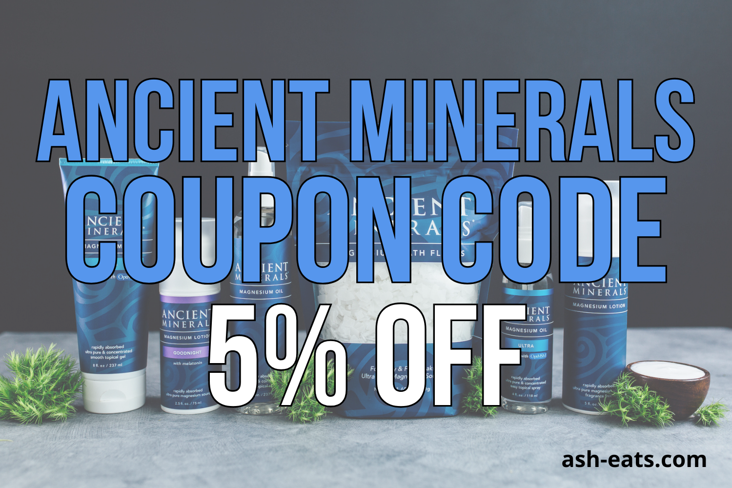 ancient minerals coupon code