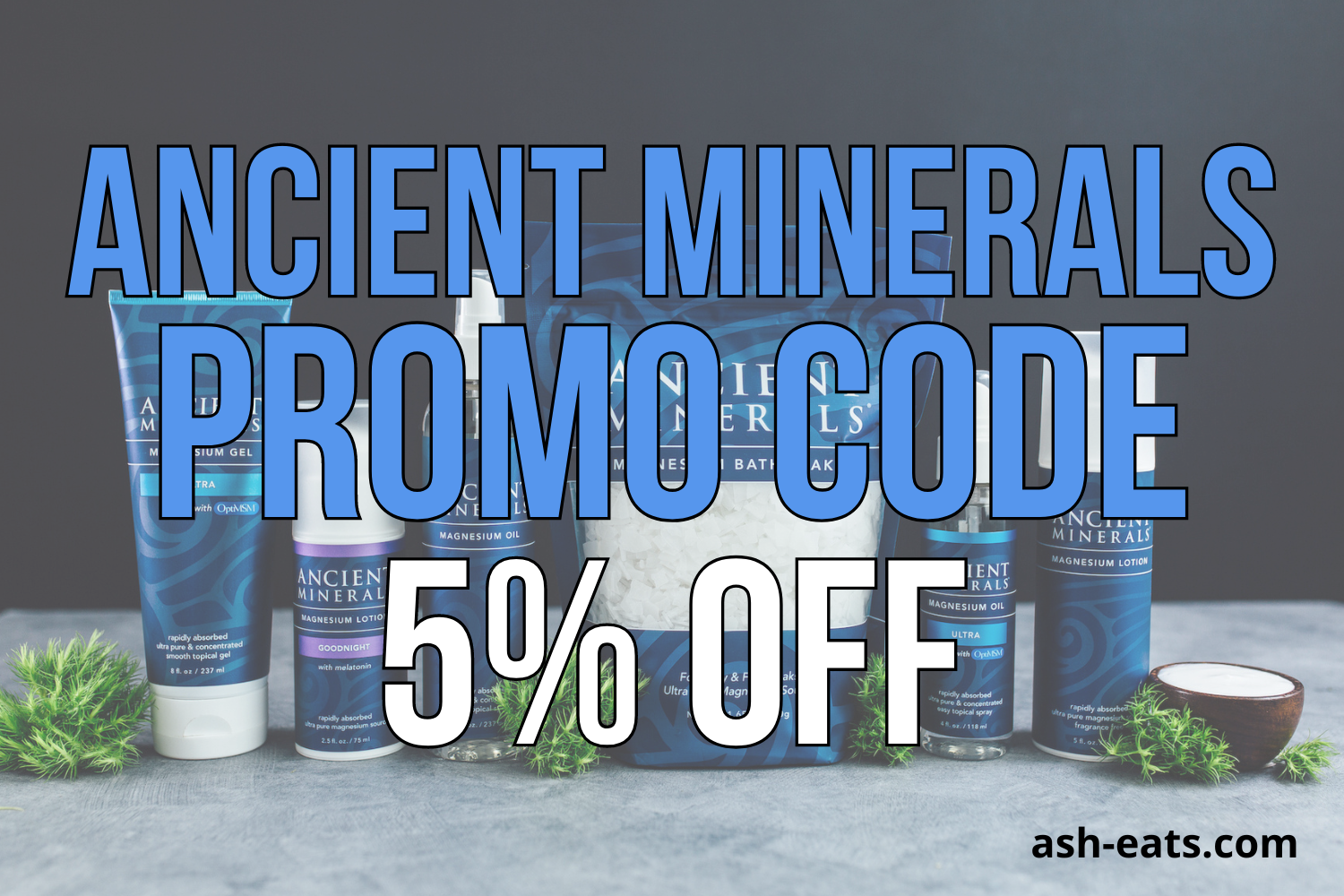 ancient minerals promo code