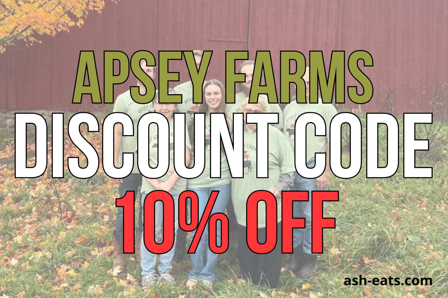 apsey farms discount code