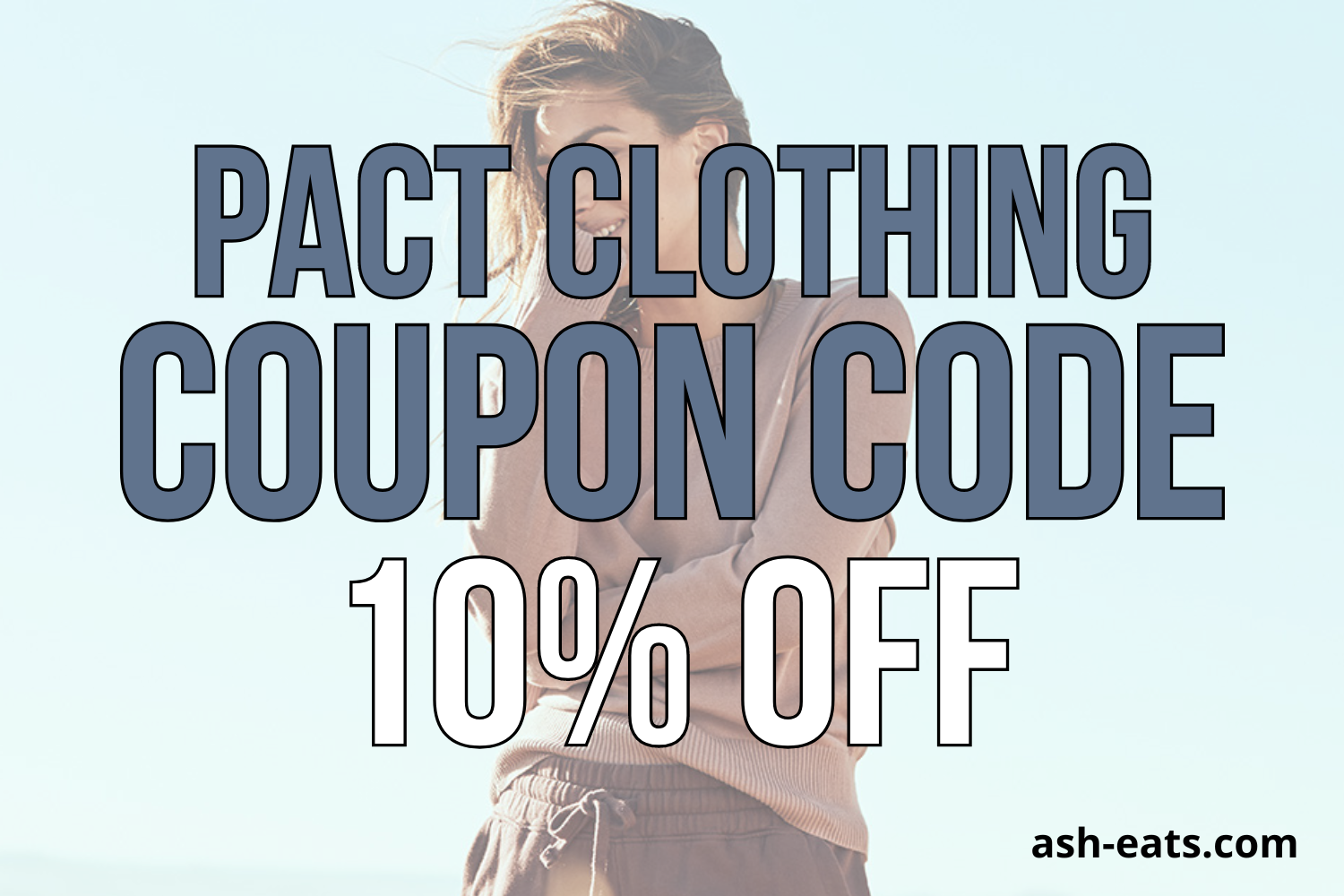 pact clothing coupon code