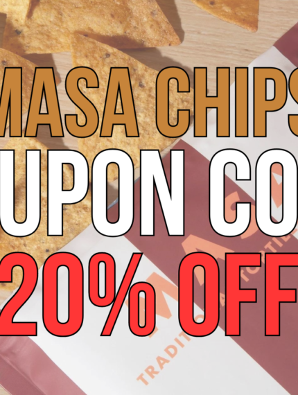 Masa Chips Coupon Code: ASHLEYR for 20% Off