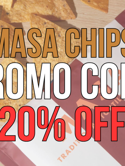 Masa Chips Promo Code: ASHLEYR for 20% Off