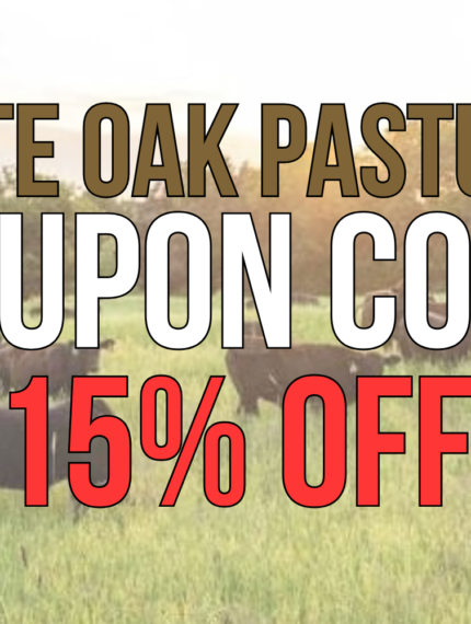 ASHLEYR for 15% Off White Oak Pastures: Coupon Code