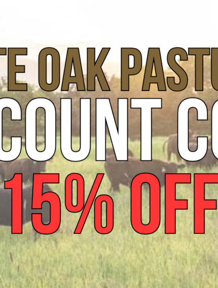 ASHLEYR for 15% Off White Oak Pastures: Discount Code