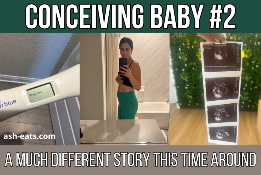 Conceiving Baby #2: A Much Different Story This Time Around