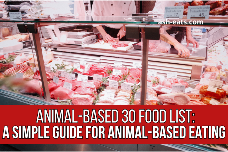 animal-based-30-food-list-a-simple-guide-for-animal-based-eating