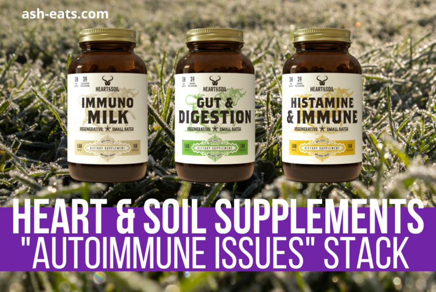 Heart & Soil “Autoimmune Issues” Supplement Stack: Nutrient Breakdown