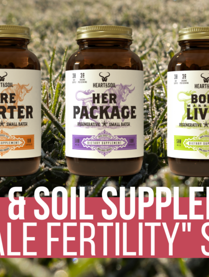 Heart & Soil “Female Fertility” Supplement Stack: Nutrient Breakdown
