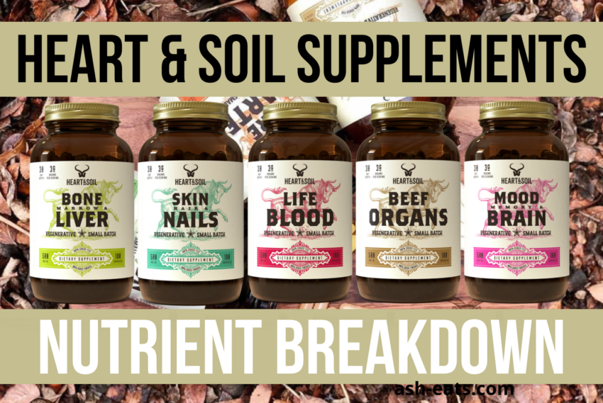 Nutrient Breakdown: Heart & Soil Organ Supplements