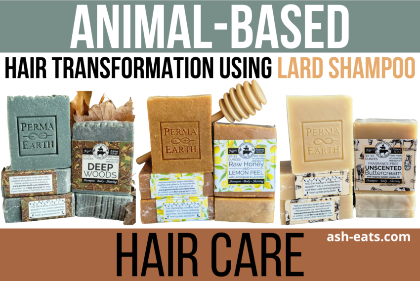Animal-Based Hair Care: Hair Transformation Using Lard Shampoo