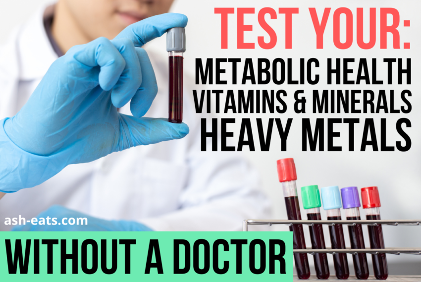 Test Metabolic Health, Vitamins & Minerals Without A Doctor