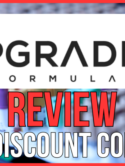 Upgraded Formulas Review + 10% Off Discount Code